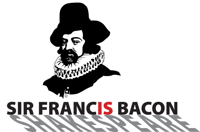 Sir Francis Bacon is Shakespeare